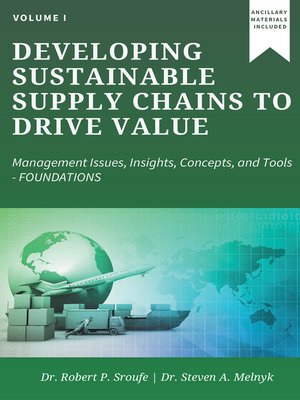 cover image of Developing Sustainable Supply Chains to Drive Value